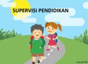 Pengertian Supervisi Pendidikan