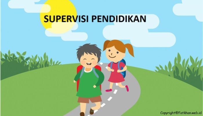 Pengertian Supervisi Pendidikan