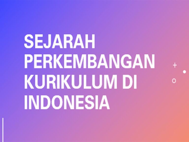 Sejarah Perkembangan Kurikulum Di Indonesia ~ Fatkhan.web.id